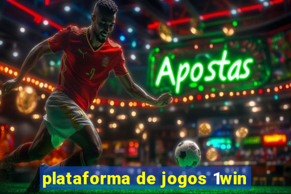 plataforma de jogos 1win