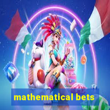 mathematical bets