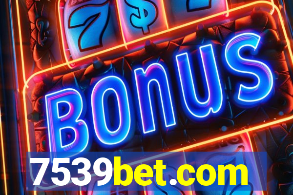 7539bet.com