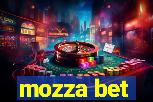 mozza bet