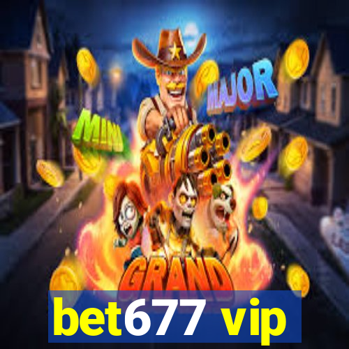 bet677 vip