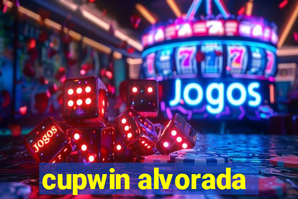 cupwin alvorada