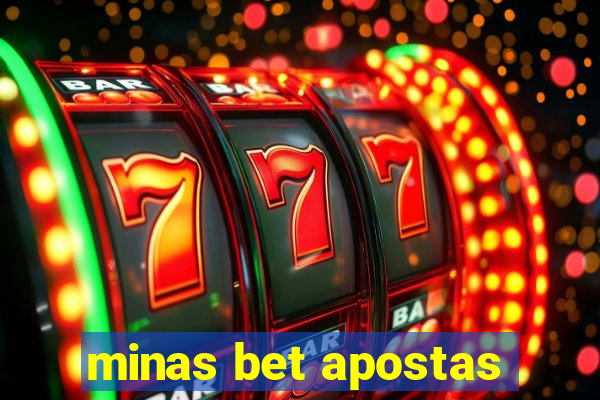 minas bet apostas