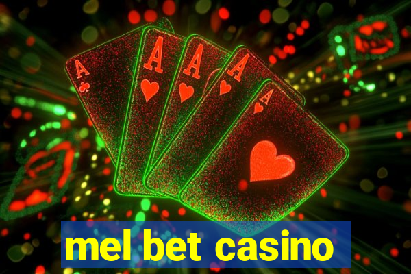 mel bet casino