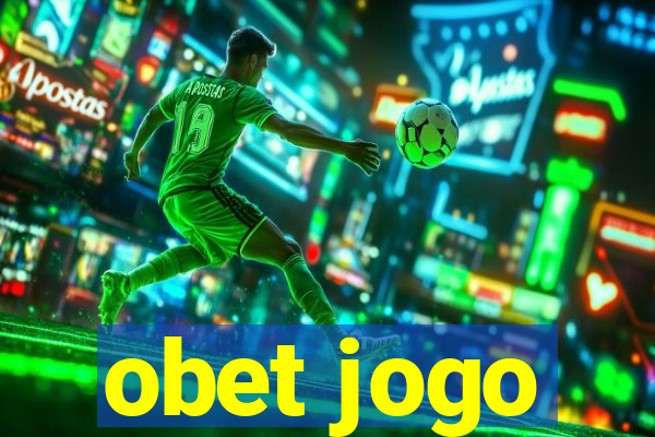 obet jogo