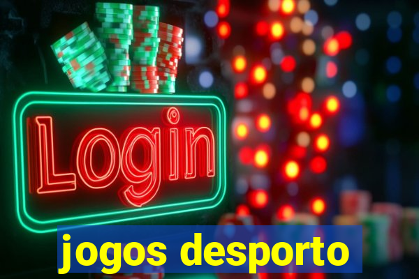 jogos desporto