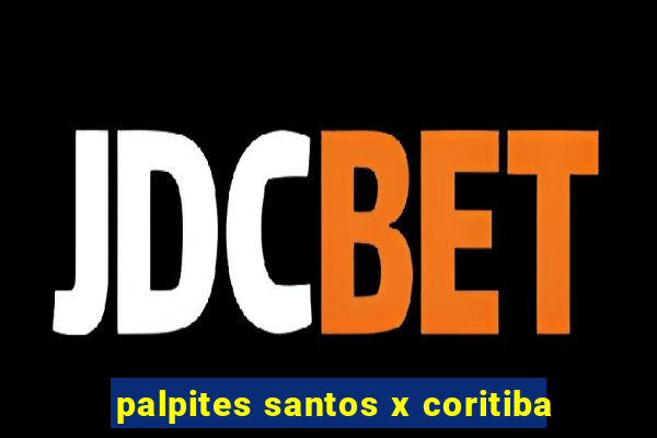 palpites santos x coritiba