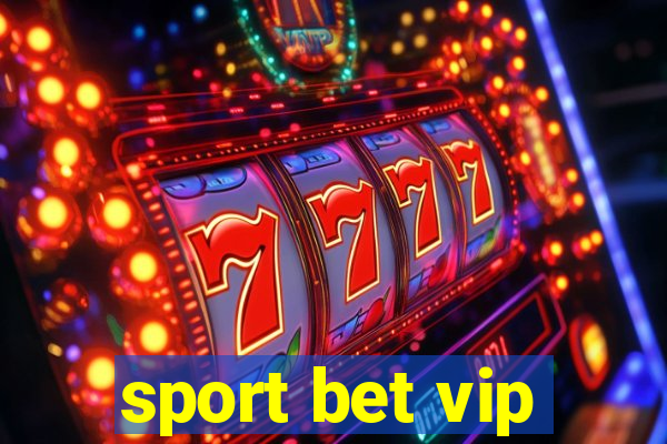 sport bet vip