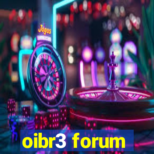 oibr3 forum