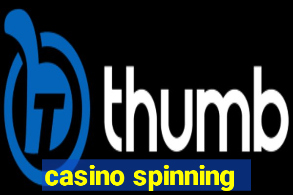 casino spinning