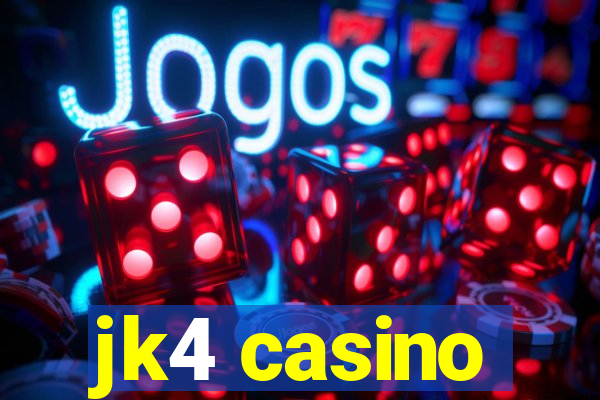 jk4 casino