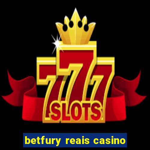 betfury reais casino