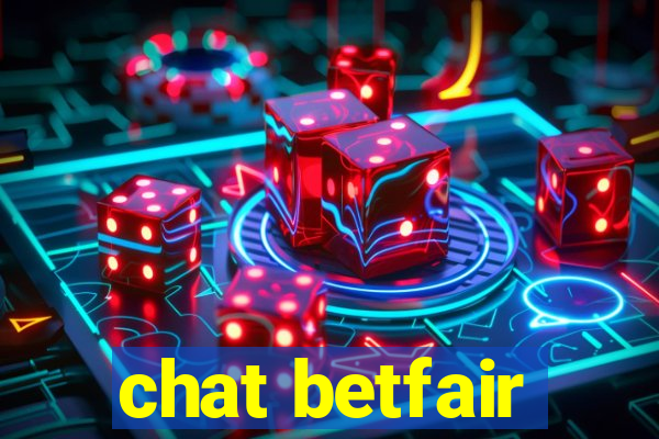 chat betfair