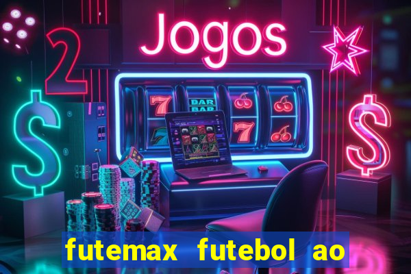 futemax futebol ao vivo sem anuncio