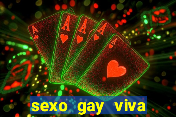 sexo gay viva local santos