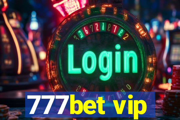 777bet vip