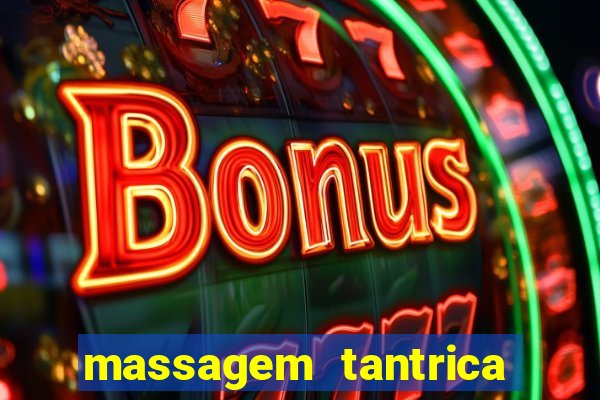 massagem tantrica cabo frio