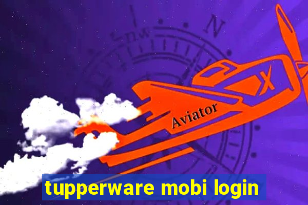 tupperware mobi login