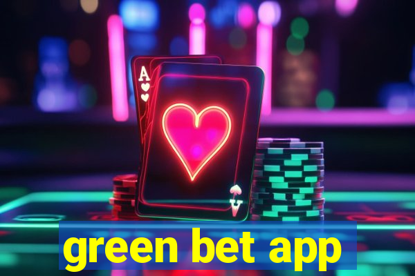 green bet app