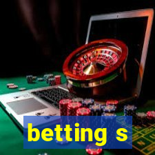 betting s