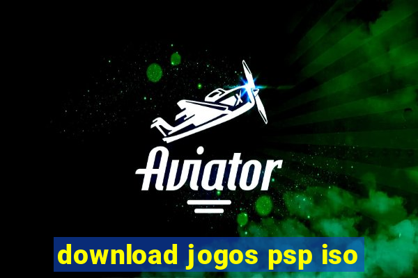 download jogos psp iso