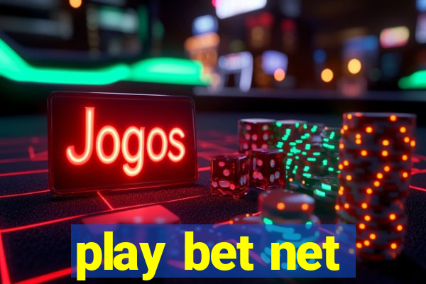 play bet net