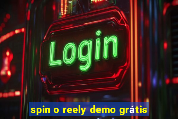 spin o reely demo grátis