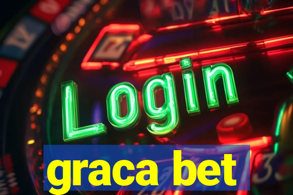 graca bet