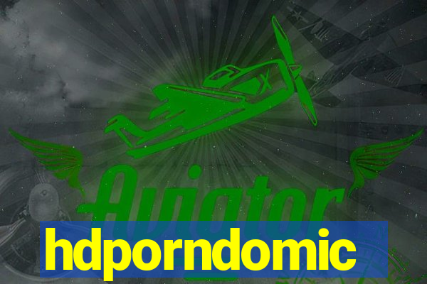 hdporndomic