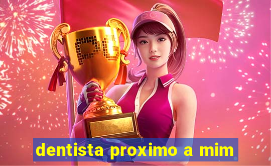 dentista proximo a mim