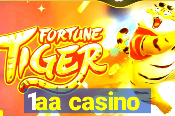 1aa casino