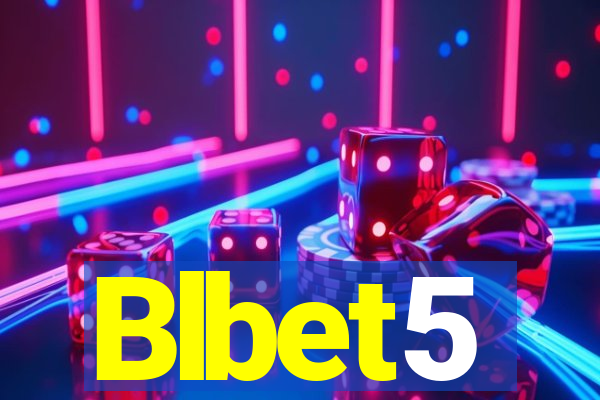 Blbet5