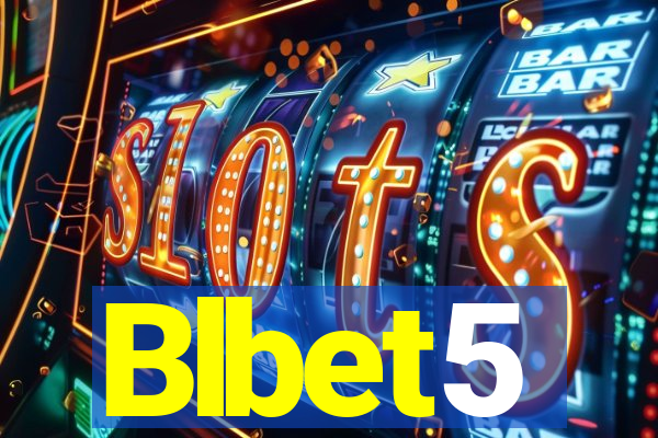 Blbet5