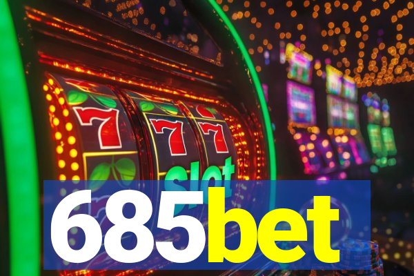 685bet