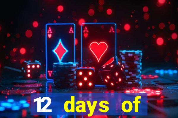 12 days of christmas casino promotion