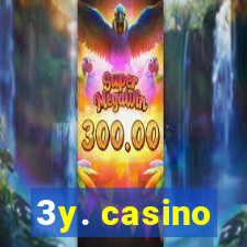 3y. casino