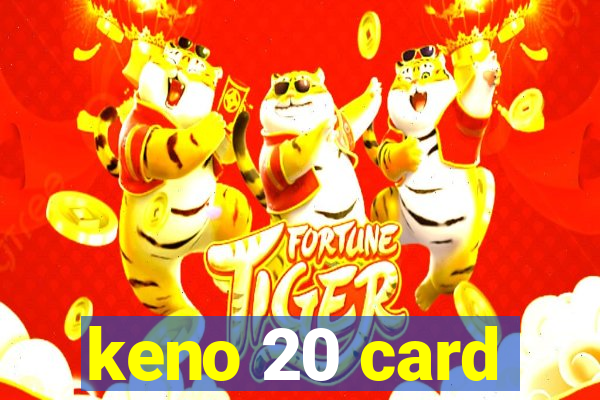 keno 20 card