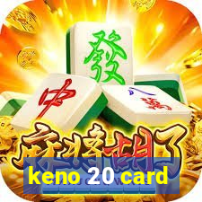 keno 20 card