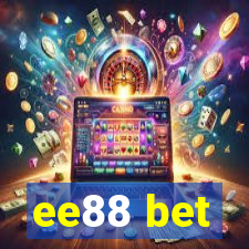 ee88 bet