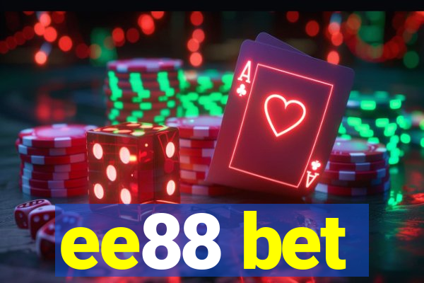 ee88 bet