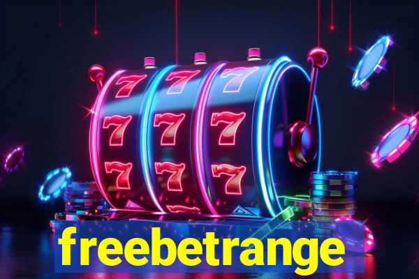 freebetrange