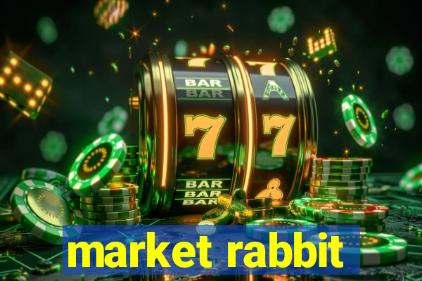 market rabbit