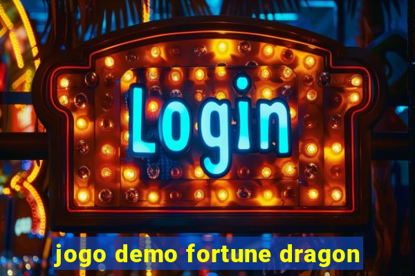 jogo demo fortune dragon