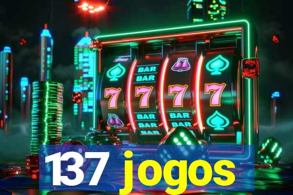 137 jogos