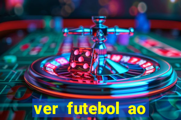 ver futebol ao vivo multi