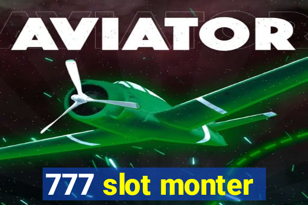 777 slot monter