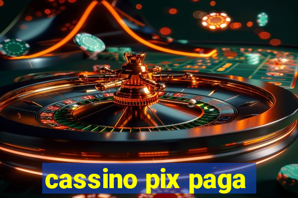 cassino pix paga