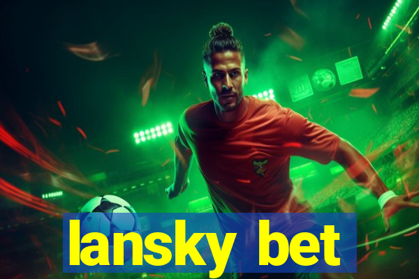 lansky bet