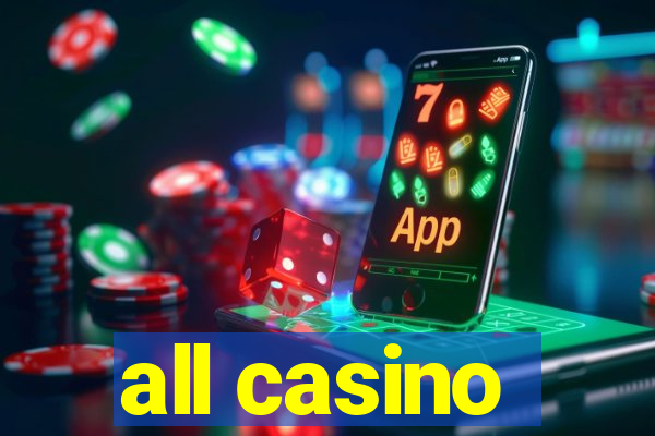 all casino