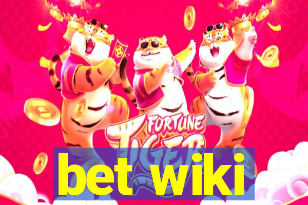 bet wiki